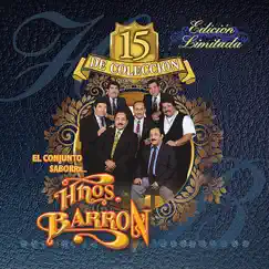 16 toneladas_HERMANOS BARRON Song Lyrics