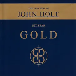 The Very Best of John Holt Gold by John Holt album reviews, ratings, credits