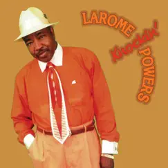 Knockin' - Single by Larome Powers album reviews, ratings, credits