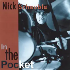 In the Pocket by Nick Scheuble album reviews, ratings, credits