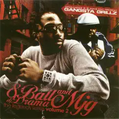 Gangsta Grillz - Legend Series Vol 2 by 8Ball & MJG & DJ Drama album reviews, ratings, credits