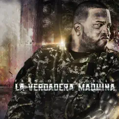 La Verdadera Maquina by Franco El Gorila album reviews, ratings, credits