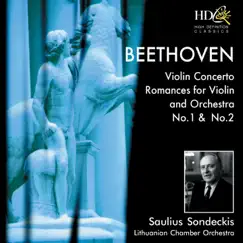 Violin Concerto in D Major, Op.61; Romance for Violin and Orchestra No.1 in G Major, Op.40; Romance for Violin and Orchestra No.2 in F Major, Op.50 by Lithuanian Chamber Orchestra & Saulius Sondeckis album reviews, ratings, credits