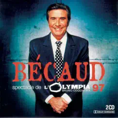 Bécaud : Spectacle de l'Olympia 97 (Live) by Gilbert Bécaud album reviews, ratings, credits