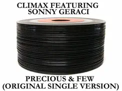 Precious & Few (feat. Sonny Geraci) [Original Single Version] - Single by Climax album reviews, ratings, credits