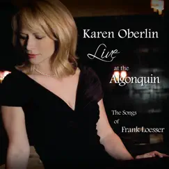 Karen Oberlin Live at the Algonquin by Karen Oberlin album reviews, ratings, credits
