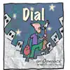 Dial: An Operock album lyrics, reviews, download