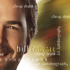 Cheap Drunk: Autobiography by Bill Engvall album reviews, ratings, credits