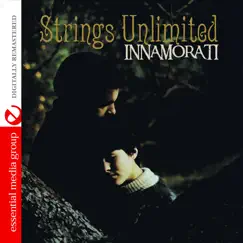 Innamorati (Remastered) by Strings Unlimited album reviews, ratings, credits