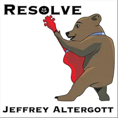 Resolve - Single by Jeffrey Altergott album reviews, ratings, credits
