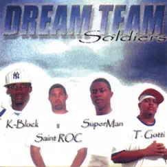 Dream Team Soldiers by Dream Team album reviews, ratings, credits