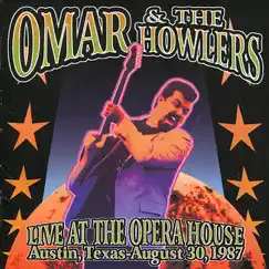 Live At the Opera House by Omar & The Howlers album reviews, ratings, credits