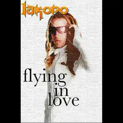 Flying In Love Song Lyrics