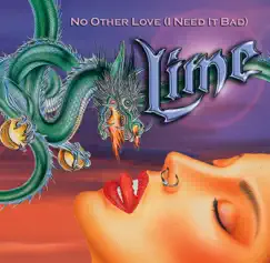 No Other Love (I Need It Bad) - EP by Lime album reviews, ratings, credits