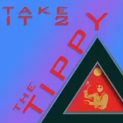 Take It 2 the Tippy - Single by Henry & The Invisibles album reviews, ratings, credits