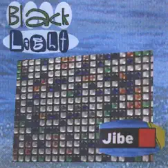 Jibe by Black Light album reviews, ratings, credits