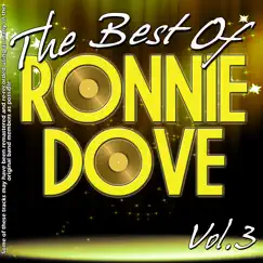 The Best of Ronnie Dove, Vol. 3 by Ronnie Dove album reviews, ratings, credits