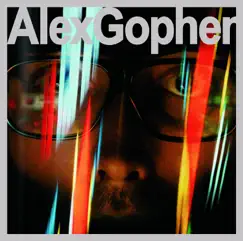 Alex Gopher (Digital Version) by Alex Gopher album reviews, ratings, credits