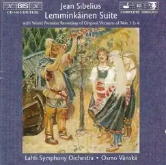 Sibelius: Lemminkainen Suite, Op. 22 by Sinfonia Lahti & Osmo Vänskä album reviews, ratings, credits