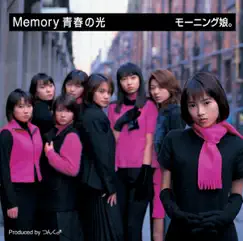 Memory 青春の光 - EP by Morning musume album reviews, ratings, credits
