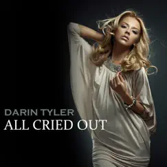 All Cried Out (Radio Edit) Song Lyrics