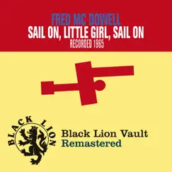 Sail On, Little Girl, Sail On by Mississippi Fred McDowell album reviews, ratings, credits