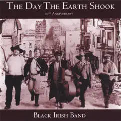 Day the Earth Shook by Black Irish Band album reviews, ratings, credits