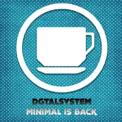 Minimal Is Back Song Lyrics