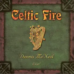 Celtic Fire by Dennis McNeil album reviews, ratings, credits