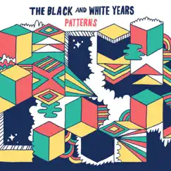 Up! - Single by The Black and White Years album reviews, ratings, credits