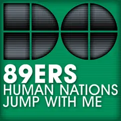 Human Nations / Jump With Me by 89ers album reviews, ratings, credits