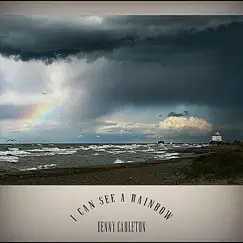 I Can See a Rainbow by Denny Carleton album reviews, ratings, credits