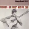 California Concert With Rolf Cahn album lyrics, reviews, download