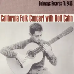 California Concert With Rolf Cahn by Rolf Cahn album reviews, ratings, credits
