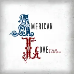American Love by Stuart D'Rozario album reviews, ratings, credits