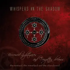 Borrowed Nightmares and Forgotten Dreams by Whispers In the Shadow album reviews, ratings, credits