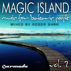 Magic Island - Music for Balearic People, Vol. 2 (Mixed By Roger Shah) by Roger Shah album reviews, ratings, credits