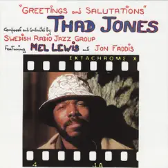 Greetings and Salutations (Digital Only,Re-mastered) by Thad Jones, Mel Lewis & Jon Faddis album reviews, ratings, credits