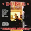 Dangerous Prospecx (feat. Reek Daddy, Naked & Da Unda Dogg) song lyrics