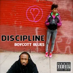 Discipline by Boycott Blues album reviews, ratings, credits