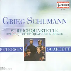 Grieg & Schumann: String Quartets by Petersen Quartet album reviews, ratings, credits