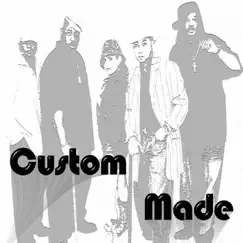 Custom Made by Custom Made album reviews, ratings, credits