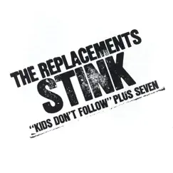 Stink - EP by The Replacements album reviews, ratings, credits