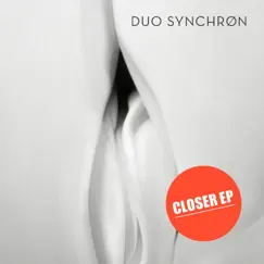 Closer - EP by Duo Synchron album reviews, ratings, credits
