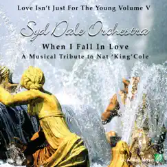 Love Isn't Just For The Young Volume 5 (When I Fall In Love) by Syd Dale Orchestra & Syd Dale album reviews, ratings, credits