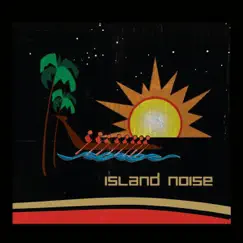 Island Noise Song Lyrics