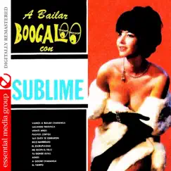 A Bailar Boogaloo Con la Sublime by Orquesta Sublime album reviews, ratings, credits