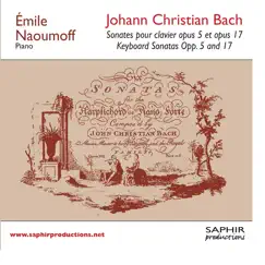 Johann Christian Bach: Sonates pour clavier Op. 5 & Op. 17 by Emile Naoumoff album reviews, ratings, credits