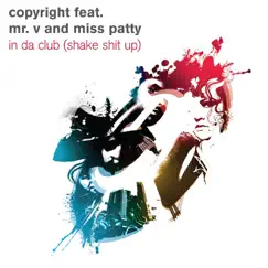 In Da Club (Shake Sh*t Up) [Chocolate Puma Dub] Song Lyrics