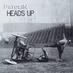 Heads Up by Prydein album reviews, ratings, credits